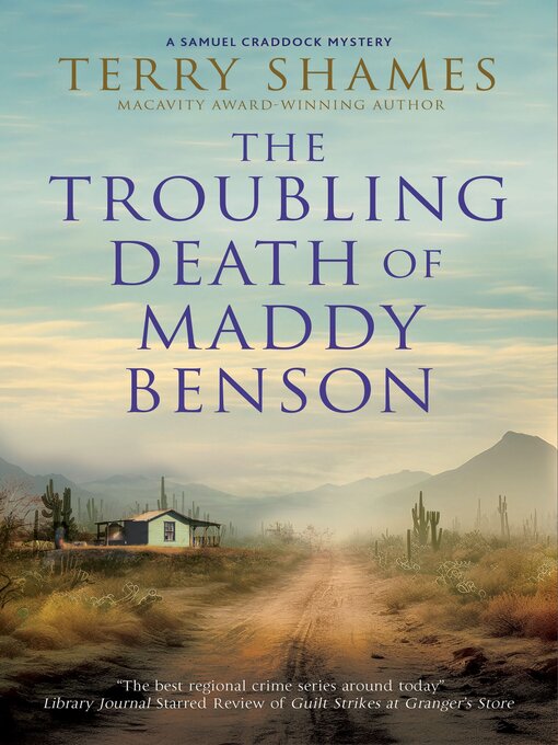 Title details for The Troubling Death of Maddy Benson by Terry Shames - Available